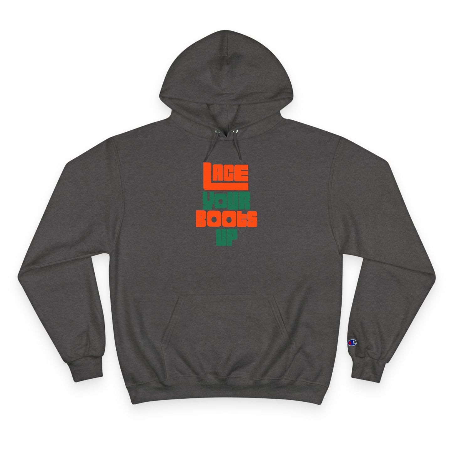 Lace Your Boots Up Hoodie — Retro Streetwear Champion Pullover