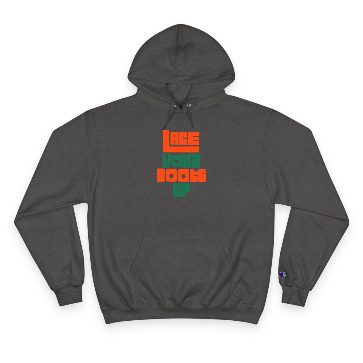 Lace Your Boots Up Hoodie — Retro Streetwear Champion Pullover
