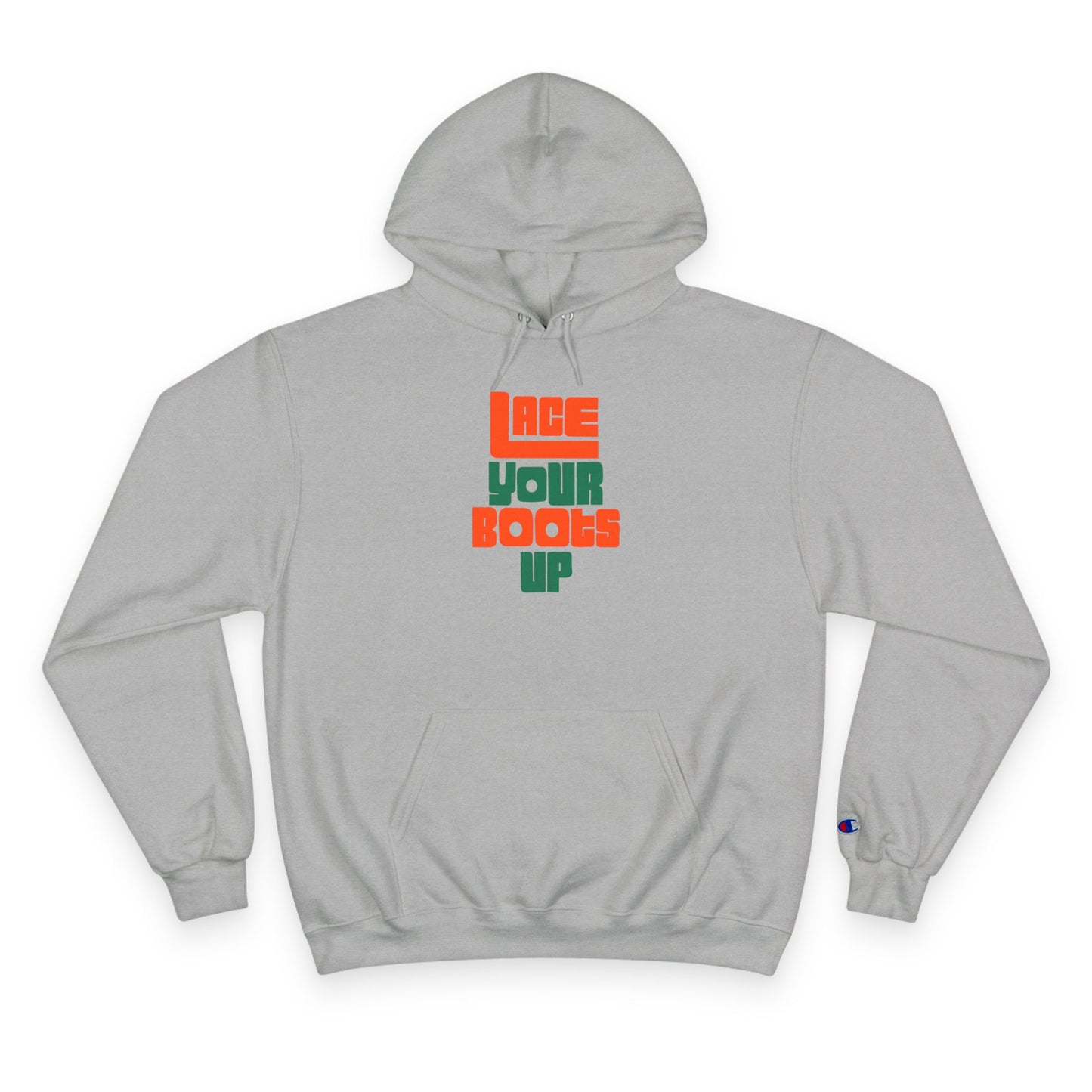 Lace Your Boots Up Hoodie — Retro Streetwear Champion Pullover