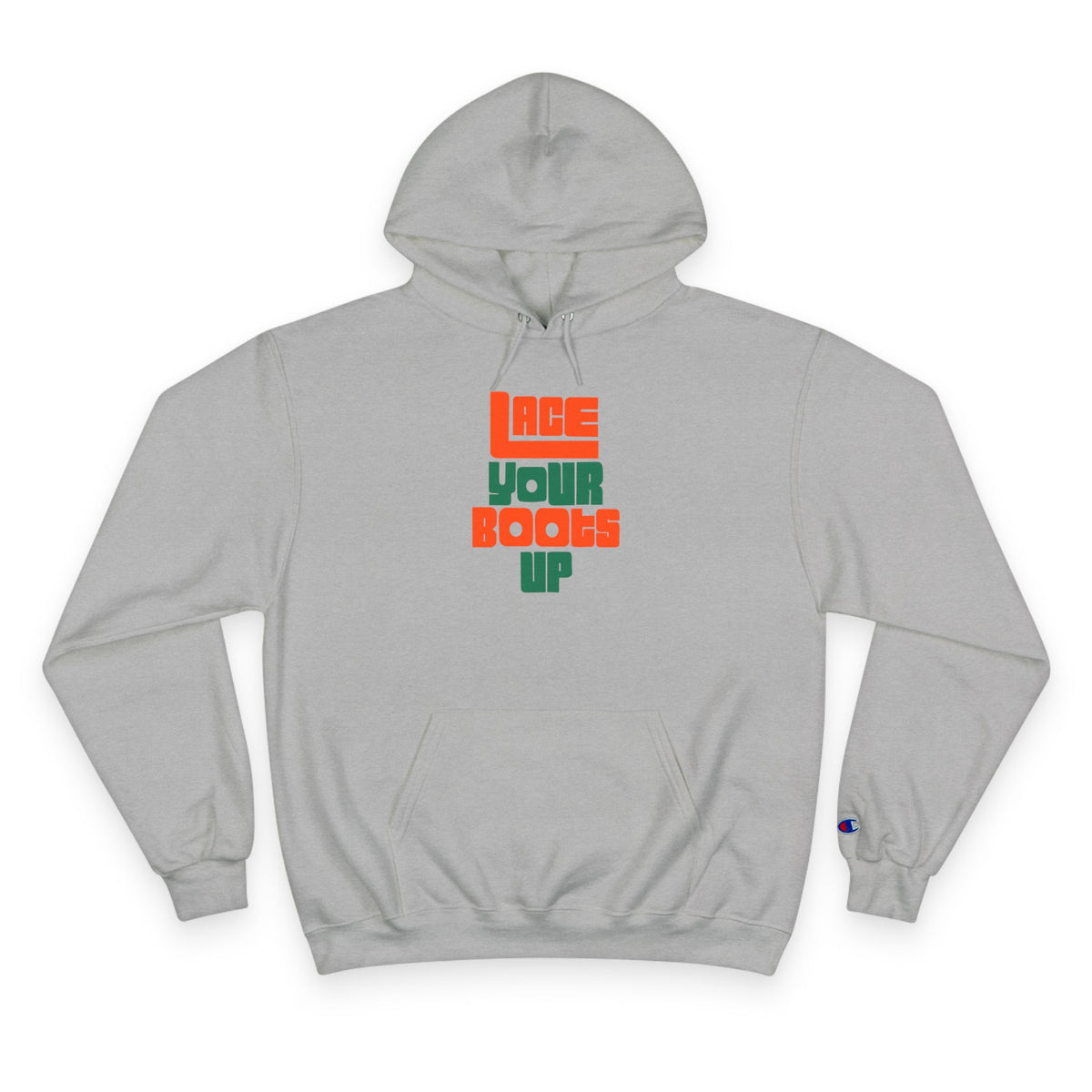 Lace Your Boots Up Hoodie — Retro Streetwear Champion Pullover