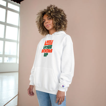 Lace Your Boots Up Hoodie — Retro Streetwear Champion Pullover