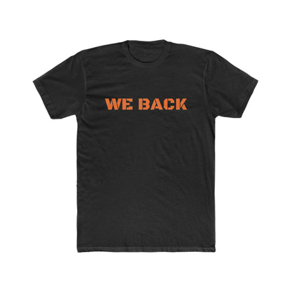 We Back Tee