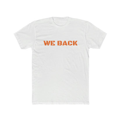 We Back Tee