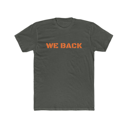 We Back Tee