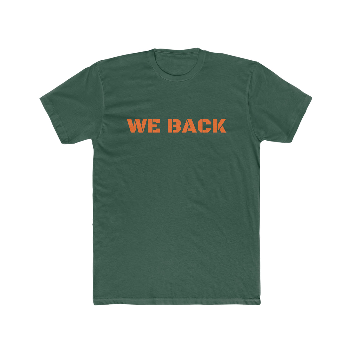 We Back Tee